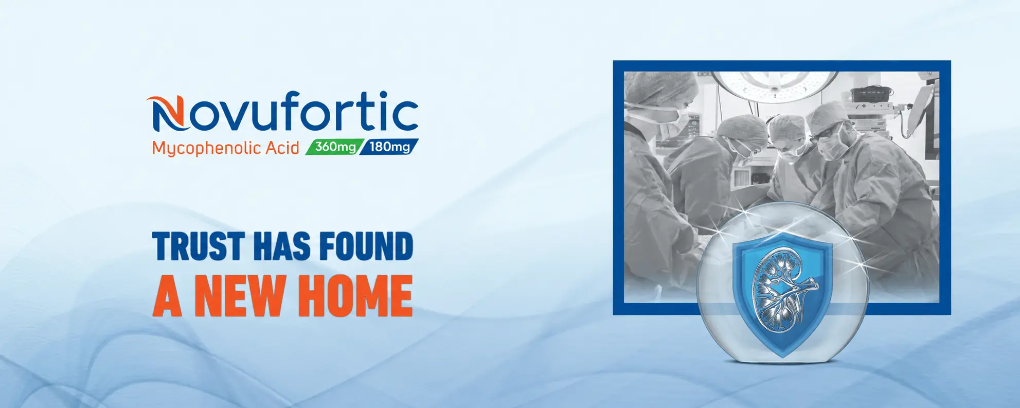 Novufortic mycophenolic acid — Trust has found a new home. Available in 180mg and 360mg enteric coated tablets.